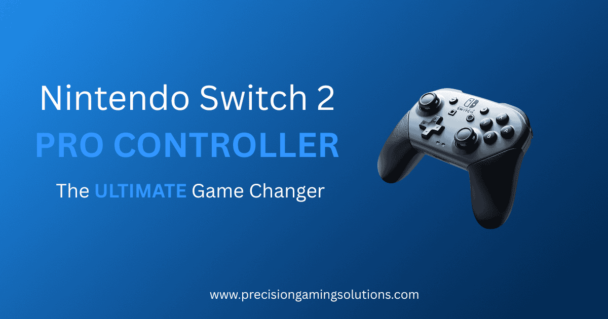 Nintendo Switch 2 Pro Controller on blue background with text "Nintendo Switch 2 Pro Controller – The Ultimate Game Changer" from Precision Gaming Solutions
